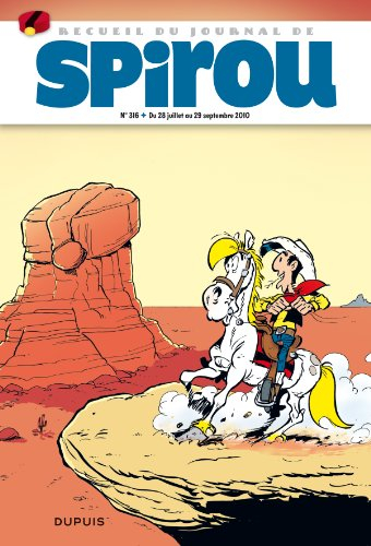 Recueil du journal de Spirou. Vol. 316. Du 28 juillet au 29 septembre 2010