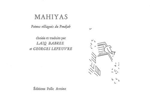 mahiyas : poèmes villageois du pendjab, édition bilingue français-pendjabi