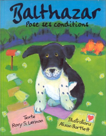 Balthazar pose ses conditions