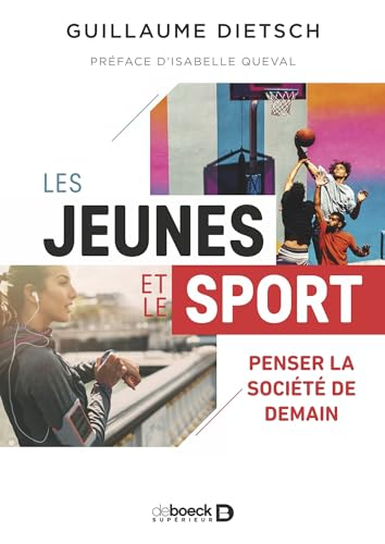 Les jeunes et le sport : penser la société de demain