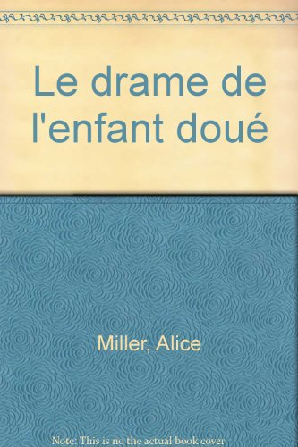 le drame de l'enfant doué