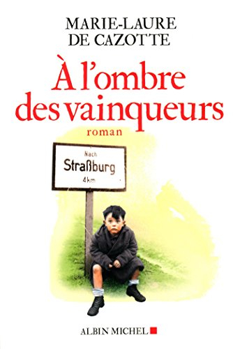 A l'ombre des vainqueurs
