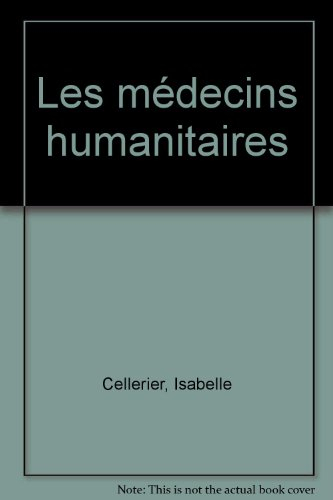 Les médecins humanitaires