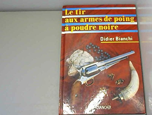 Le Tir aux armes de poing à poudre noire