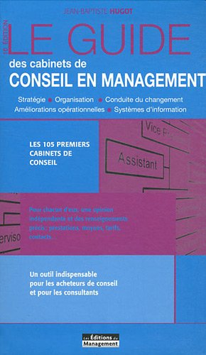 Le guide des cabinets de conseil en management