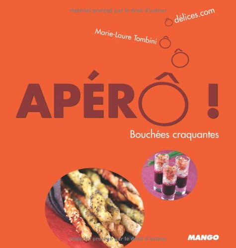 Apérô ! : bouchées craquantes