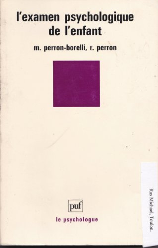 examen psychologique de l'enfant (l'