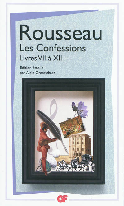 Les confessions. Vol. 2. Livres VII à XII