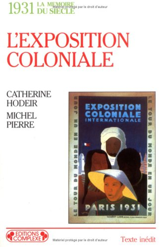 L'exposition coloniale : 1931