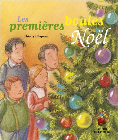 Les premières boules de Noël