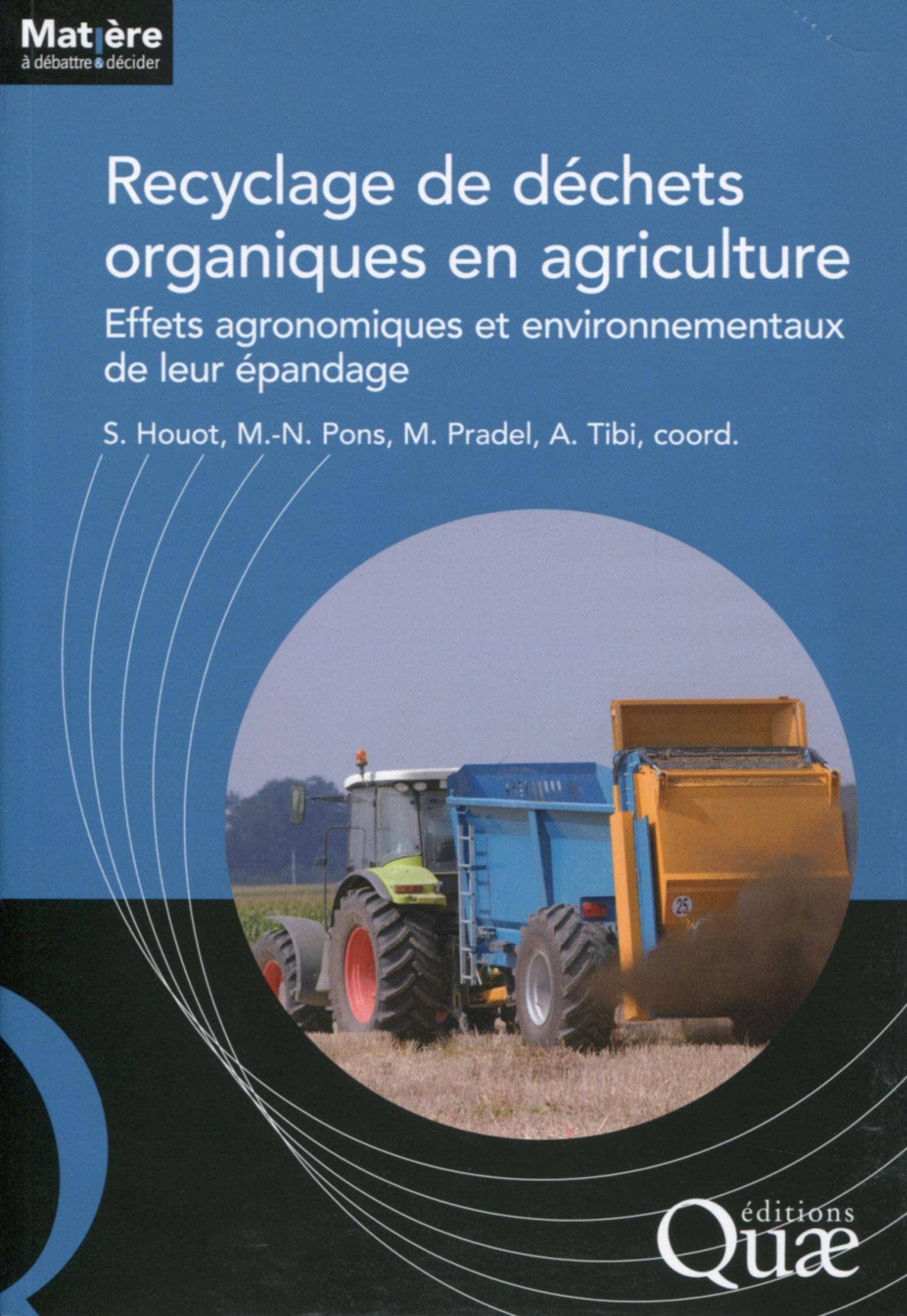 Recyclage des déchets organiques en agriculture : effets agronomiques et environnementaux de leur ép