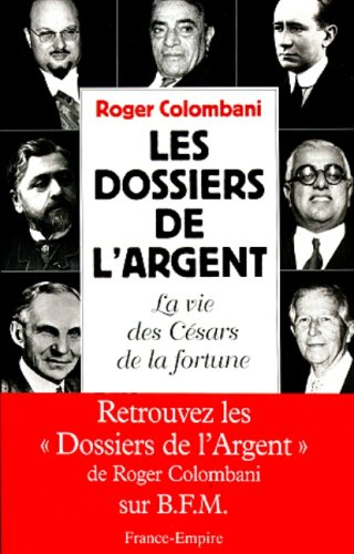 Les dossiers de l'argent