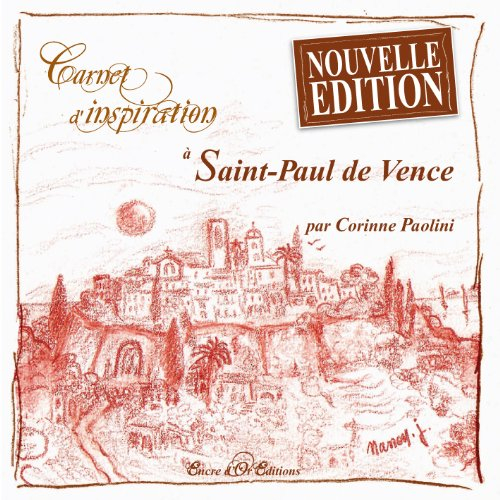 carnet d'inspiration à saint-paul de vence