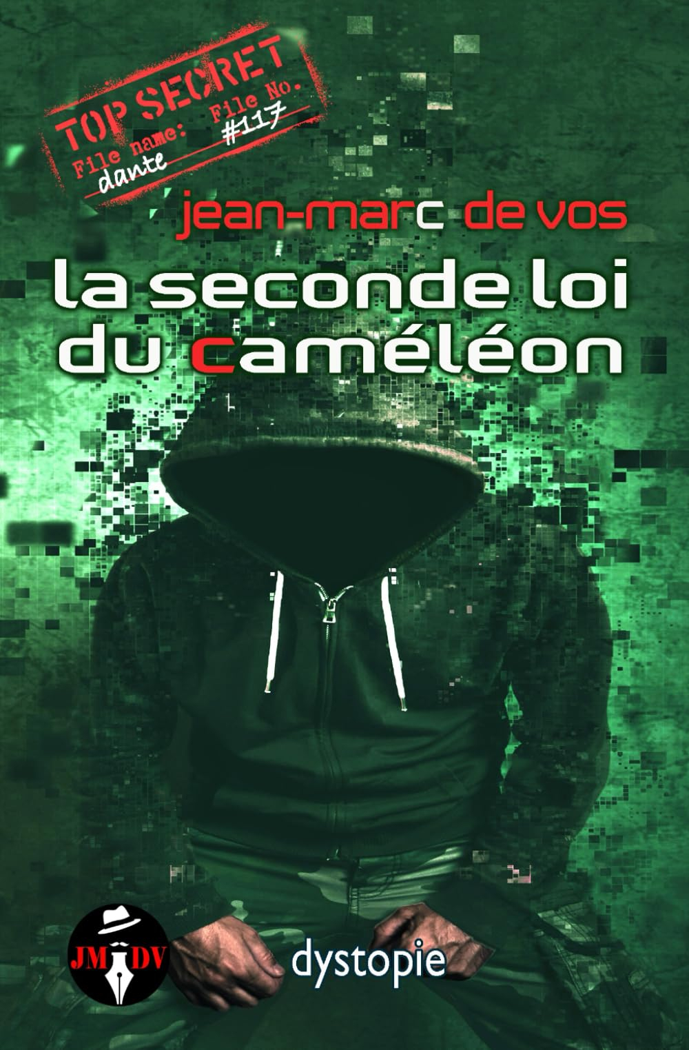 La seconde loi du caméléon