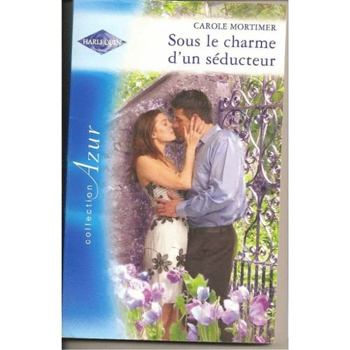 Sous le charme d'un séducteur