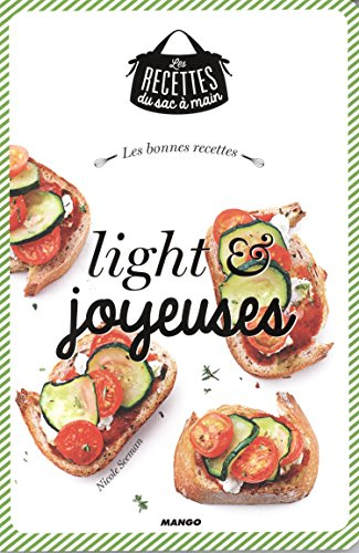 Les bonnes recettes light & joyeuses