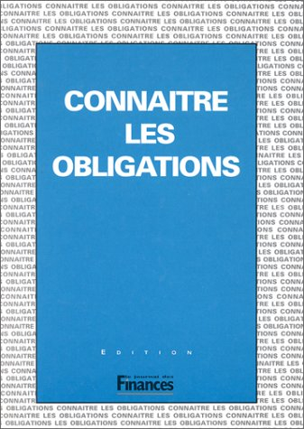 connaître les obligations