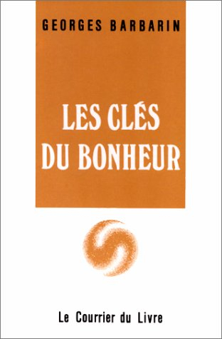 les clés du bonheur