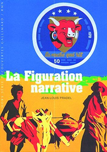 La figuration narrative : des années 1960 à nos jours