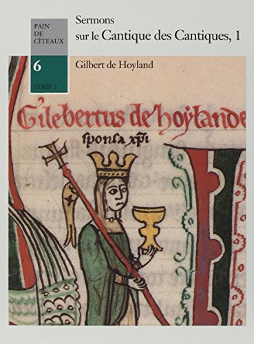 Sermons sur le Cantique des cantiques. Vol. 1. Sermons 1 à 20