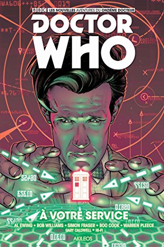 Doctor Who. Les nouvelles aventures du onzième docteur. Vol. 2. A votre service
