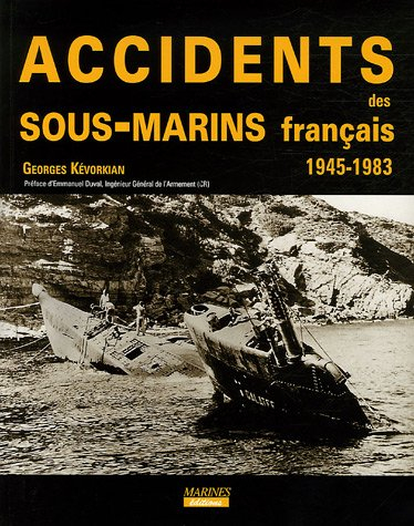 Accidents des sous-marins français, 1945-1983