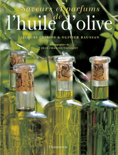 Saveurs et parfums de l'huile d'olive