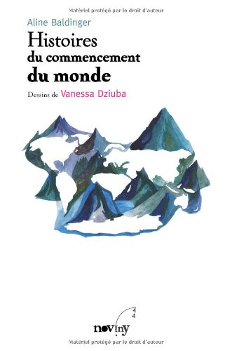 Histoires du commencement du monde