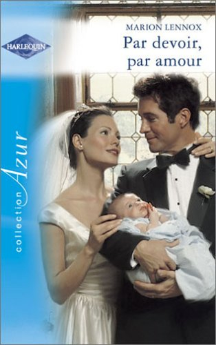 Par devoir, par amour