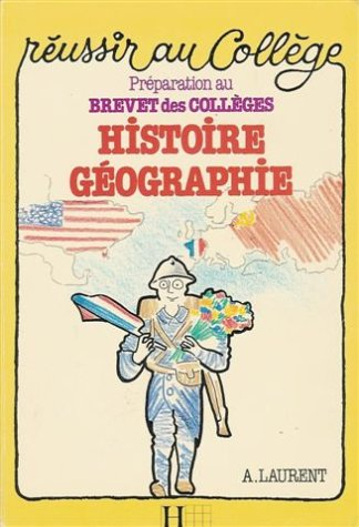 Histoire, géographie : préparation au brevet des collèges