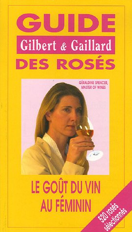 Guide Gilbert & Gaillard des rosés