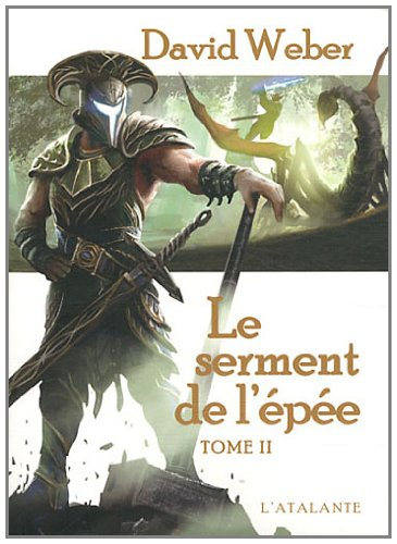 Le serment de l'épée. Vol. 2
