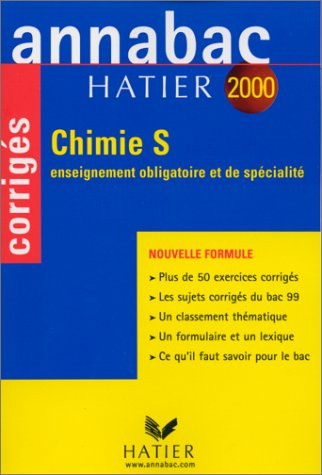 annabac corrigés 2000 :  chimie s, enseignement obligatoire et de spécialité