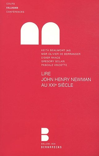 Lire John Henry Newman au XXIe siècle