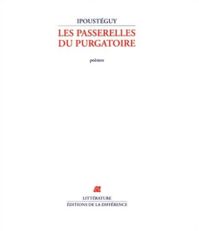 Les passerelles du purgatoire