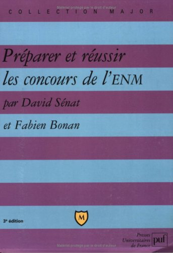 Préparer et réussir les concours de l'ENM