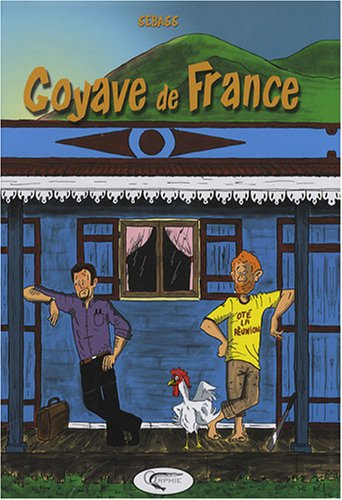 Goyave de France. Vol. 1