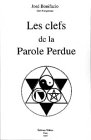 Les clefs de la parole perdue