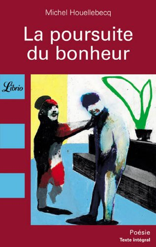 la poursuite du bonheur