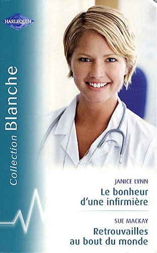 Le bonheur d'une infirmière. Retrouvailles au bout du monde