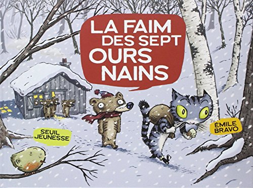 La faim des sept ours nains