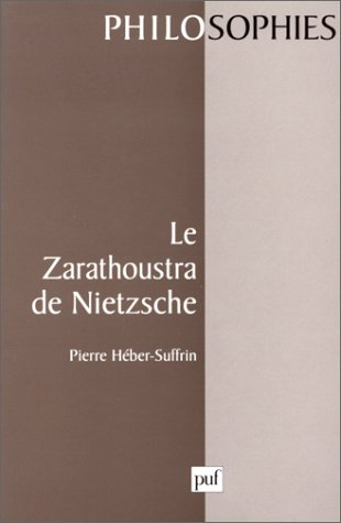 Le Zarathoustra de Nietzsche