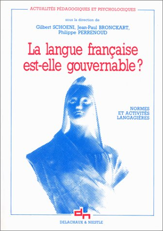 La Langue étrangère est-elle gouvernable ? : normes et activités langagières
