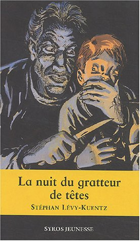 La nuit du gratteur de têtes
