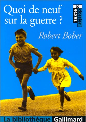 quoi de neuf sur la guerre ?