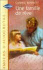 une famille de rêve : collection : amours d'aujourd'hui n, hs