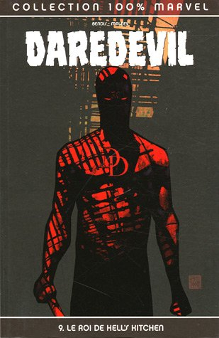 Daredevil. Vol. 9. Le roi de Hell's Kitchen