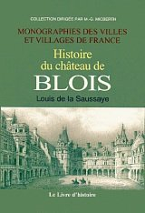 Histoire du château de Blois