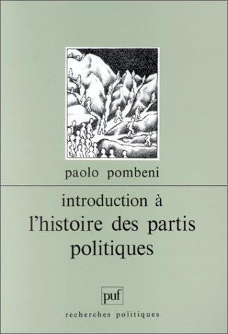 Introduction à l'histoire des partis politiques