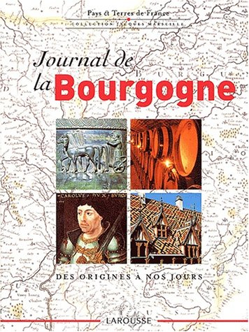 Journal de la Bourgogne : des origines à nos jours
